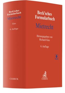 Beck'sches Formularbuch Mietrecht - 6. Auflage